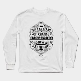 New Beginning Long Sleeve T-Shirt